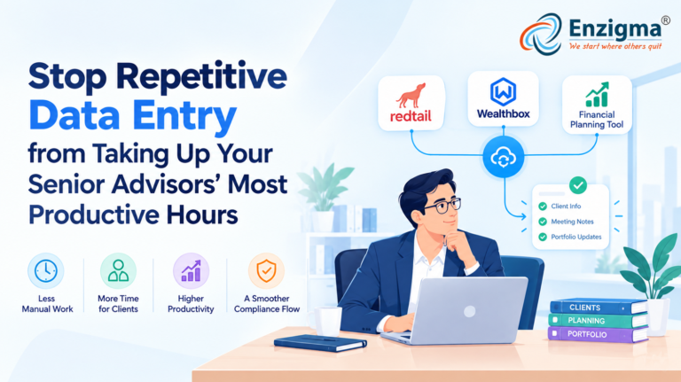 Stop Repetitive Data Entry from Wasting Advisor Time